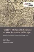 Klöber / Ludwig |  HerStory. Historical Scholarship between South Asia and Europe | Buch |  Sack Fachmedien