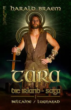 Braem / Verlag |  TARA Die Irland - Saga | Buch |  Sack Fachmedien