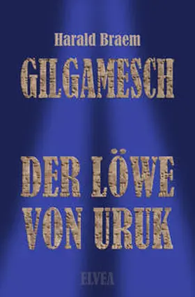 Braem / Verlag |  Gilgamesch | Buch |  Sack Fachmedien