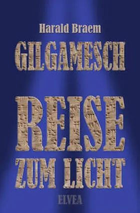 Braem / Verlag |  Gilgamesch | Buch |  Sack Fachmedien