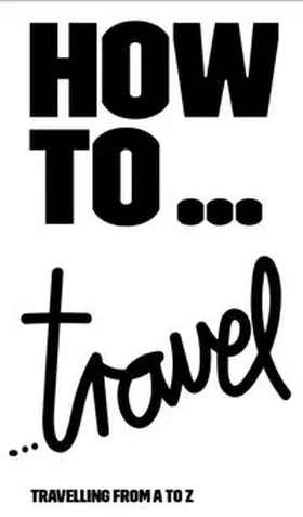 Krämer |  HOW TO...travel | Buch |  Sack Fachmedien