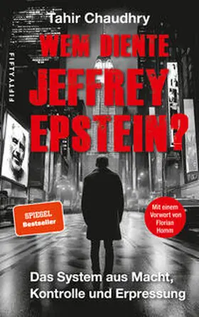 Chaudhry |  Wem diente Jeffrey Epstein? | Buch |  Sack Fachmedien