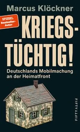 Klöckner |  Kriegstüchtig! | eBook | Sack Fachmedien