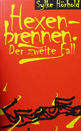 Hörhold |  Hexenbrennen | Buch |  Sack Fachmedien