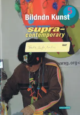 Neumann |  Bildndn Kunst 5 - supracontemporary | Buch |  Sack Fachmedien