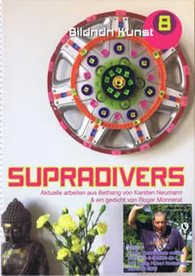 Neumann |  Bildndn Kunst 8 - Supradivers | Buch |  Sack Fachmedien