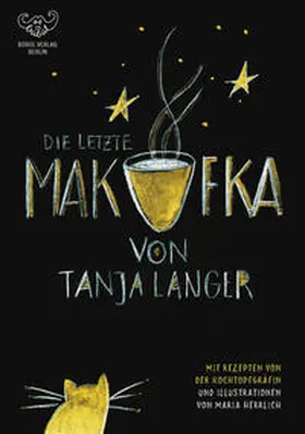Langer |  Die letzte Makufka - Mit Rezepten von der Kochtopfgräfin | Buch |  Sack Fachmedien