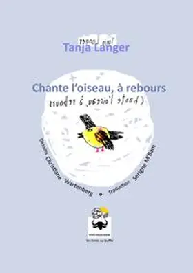 Langer |  Chante l' oiseau, à rebours | Buch |  Sack Fachmedien