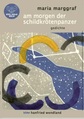 Marggraf |  am morgen der schildkrötenpanzer | Buch |  Sack Fachmedien