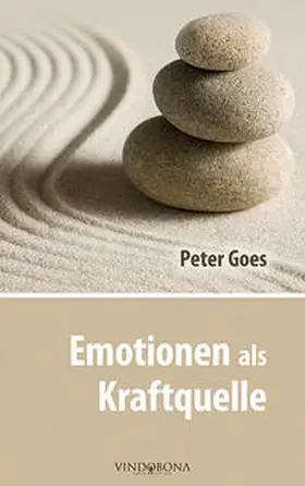 Goes |  Emotionen als Kraftquelle | Buch |  Sack Fachmedien