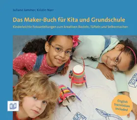 Jammer / Narr |  Das Maker-Buch für Kita und Grundschule | eBook | Sack Fachmedien