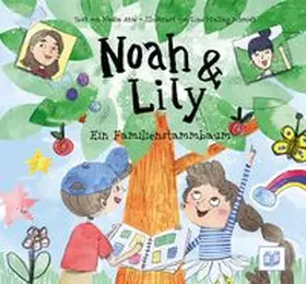 Atia |  Noah & Lily | Buch |  Sack Fachmedien