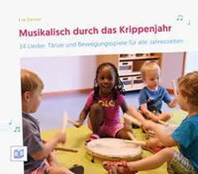 Danner |  Musikalisch durch das Krippenjahr | eBook | Sack Fachmedien