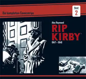 Raymond / Greene |  Rip Kirby: Die kompletten Comicstrips / Band 2 1947 - 1948 | Buch |  Sack Fachmedien