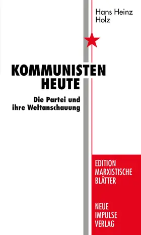 Holz |  Kommunisten heute | eBook | Sack Fachmedien