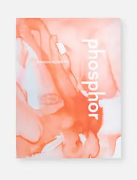 Schmitten |  Natascha Schmitten – Phosphor | Buch |  Sack Fachmedien