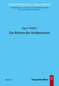 Müller |  Zur Reform des Strafprozesses | Buch |  Sack Fachmedien