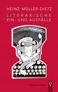 Müller-Dietz / Geiling / Ebert |  Literarische Ein- und Ausfälle | Buch |  Sack Fachmedien