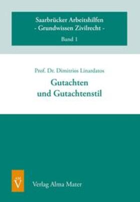 Linardatos | Gutachten und Gutachtenstil | Buch | 978-3-946851-77-6 | sack.de