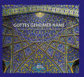 Göbel |  GOTTES GEHEIMER NAME | Buch |  Sack Fachmedien