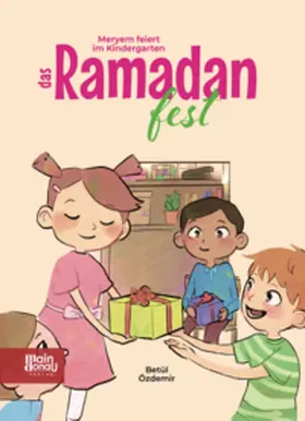 Özdemir |  Meryem feiert im Kindergarten das Ramadanfest | Buch |  Sack Fachmedien