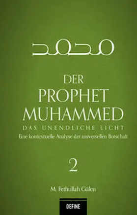 Gülen / Kardas / Giesenberg |  Der Prophet Muhammed 2 | Buch |  Sack Fachmedien
