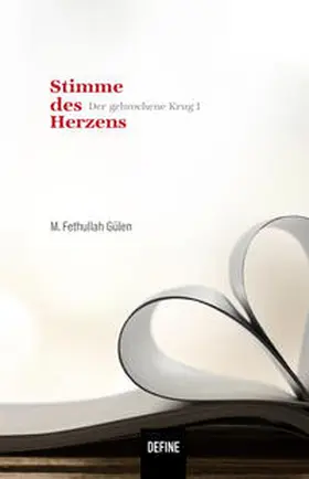 Gülen / Kardas |  Stimme des Herzens | Buch |  Sack Fachmedien