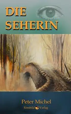 Michel |  Die Seherin | Buch |  Sack Fachmedien