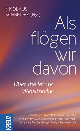 Schneider |  Als flögen wir davon | Buch |  Sack Fachmedien