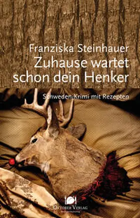 Steinhauer |  Zuhause wartet schon dein Henker | Buch |  Sack Fachmedien