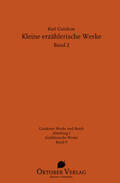 Gutzkow / Göttsche |  Kleine erzählerische Werke Band 2 | Buch |  Sack Fachmedien