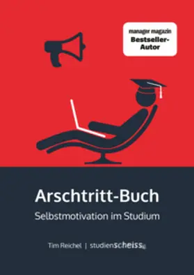 Reichel | Arschtritt-Buch | Buch | 978-3-946943-08-2 | www.sack.de