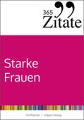 Reichel |  365 Zitate für starke Frauen | Buch |  Sack Fachmedien