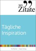 Reichel |  365 Zitate für tägliche Inspiration | Buch |  Sack Fachmedien
