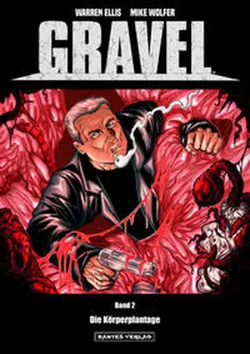 Ellis |  Gravel 2 - Die Körperplantage | Buch |  Sack Fachmedien