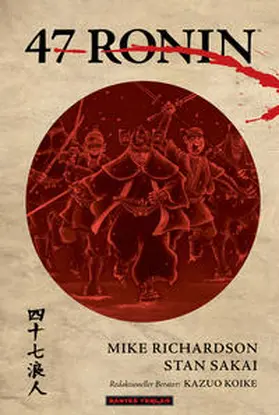 Sakai / Richardson |  47 Ronin | Buch |  Sack Fachmedien