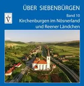 Roth / Muntean |  Über Siebenbürgen - Band 10 | Buch |  Sack Fachmedien