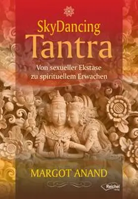 Anand |  Skydancing Tantra | Buch |  Sack Fachmedien