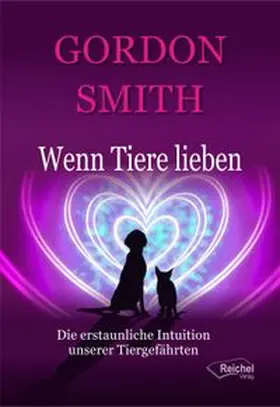Smith | Wenn Tiere lieben | Buch | 978-3-946959-73-1 | www.sack.de