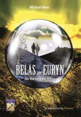 Beer | Belas und Euryn | Buch | 978-3-946966-21-0 | sack.de