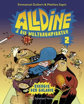 Sapin / Guibert / Sfar |  Alldine & die Weltraumpiraten | Buch |  Sack Fachmedien