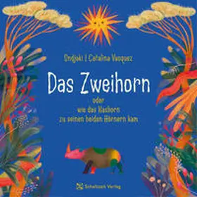 Vásqez / Ondjaki |  Das Zweihorn | Buch |  Sack Fachmedien