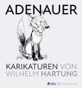 Fekl / Hartung / Krüger |  Adenauer-Karikaturen | Buch |  Sack Fachmedien