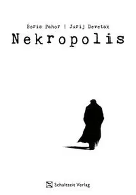 Devetak / Pahor |  Nekropolis | Buch |  Sack Fachmedien