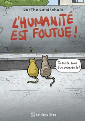 Landschulz |  L'humanité est foutue | Buch |  Sack Fachmedien