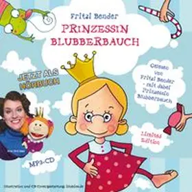 Bender |  Prinzessin Blubberbauch | Sonstiges |  Sack Fachmedien