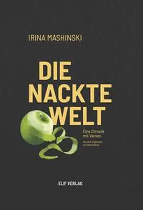 Mashinski / Mašinskaja |  Die nackte Welt | Buch |  Sack Fachmedien