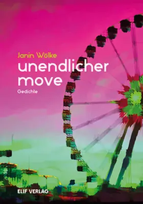 Wölke |  Unendlicher Move | Buch |  Sack Fachmedien