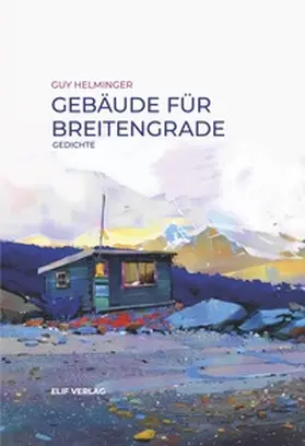 Helminger |  Gebäude für Breitengrade | Buch |  Sack Fachmedien