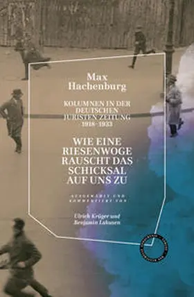 Hachenburg / Lahusen / Krüger |  "WIE EINE RIESENWOGE RAUSCHT DAS SCHICKSAL AUF UNS ZU". | Buch |  Sack Fachmedien